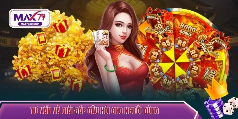 Tư vấn và giải đáp câu hỏi cho người dùng